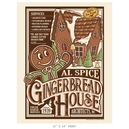 "Al Spice Gingerbread House Architects, Inc." Christmas Print - Nick Fasnacht Illustration & Design