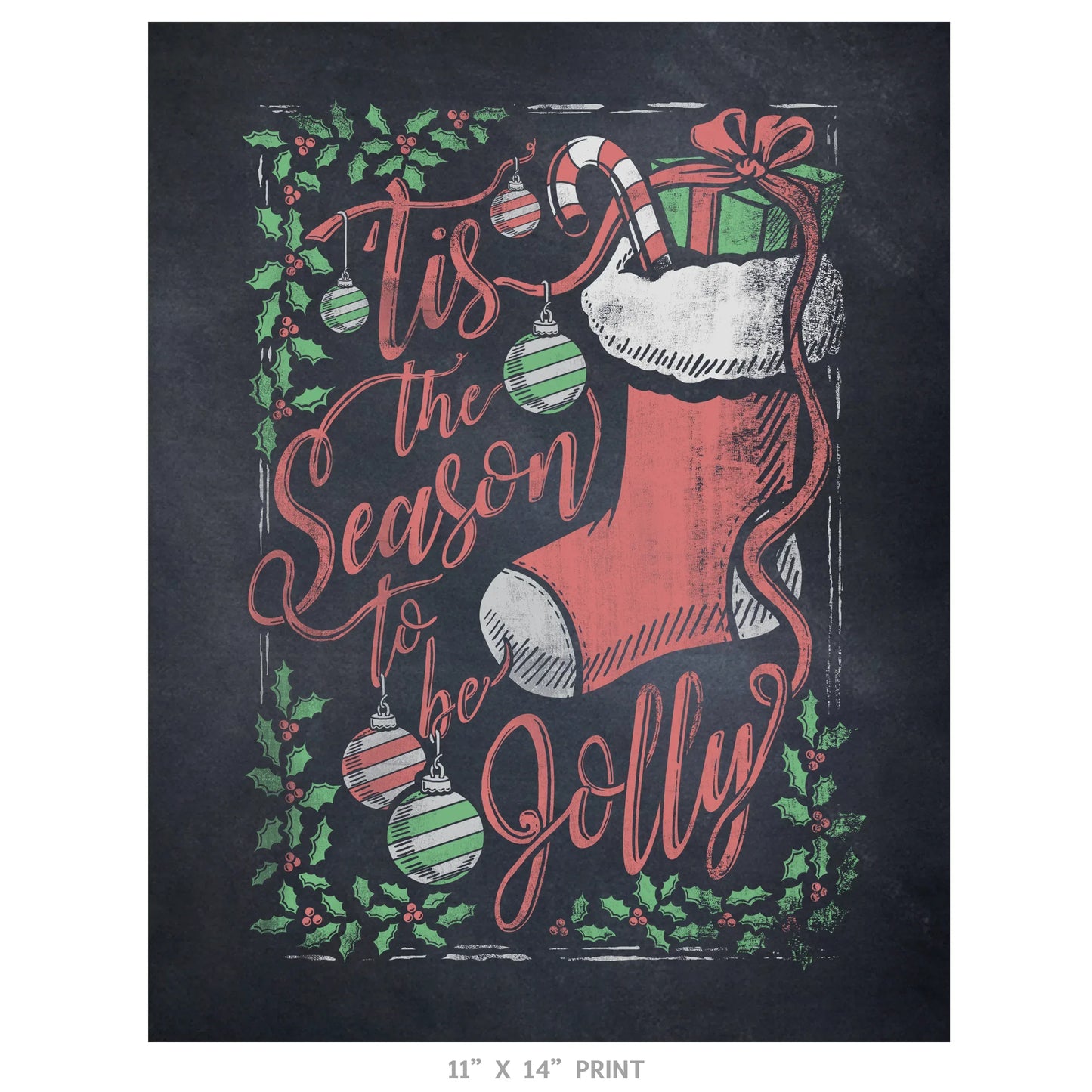 "Tis the Season" Christmas Chalkboard Print - Nick Fasnacht Illustration & Design