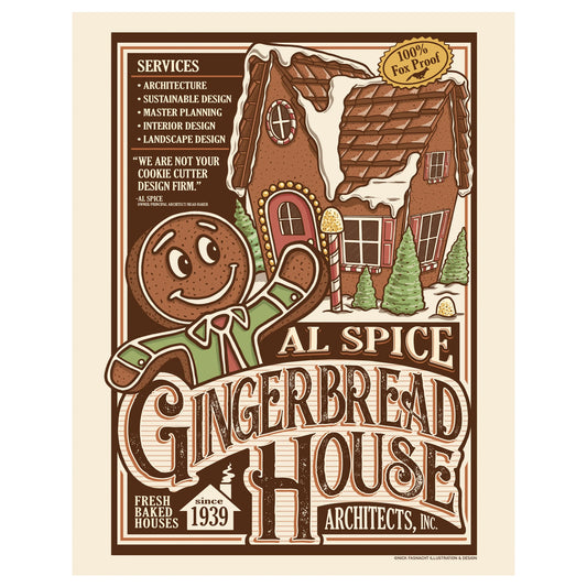 "Al Spice Gingerbread House Architects, Inc." Christmas Print - Nick Fasnacht Illustration & Design