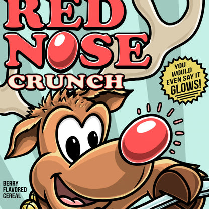 "Rudolph's Red Nose Crunch" Christmas Print - Nick Fasnacht Illustration & Design